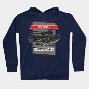 Infantry tank churchill Hoodie